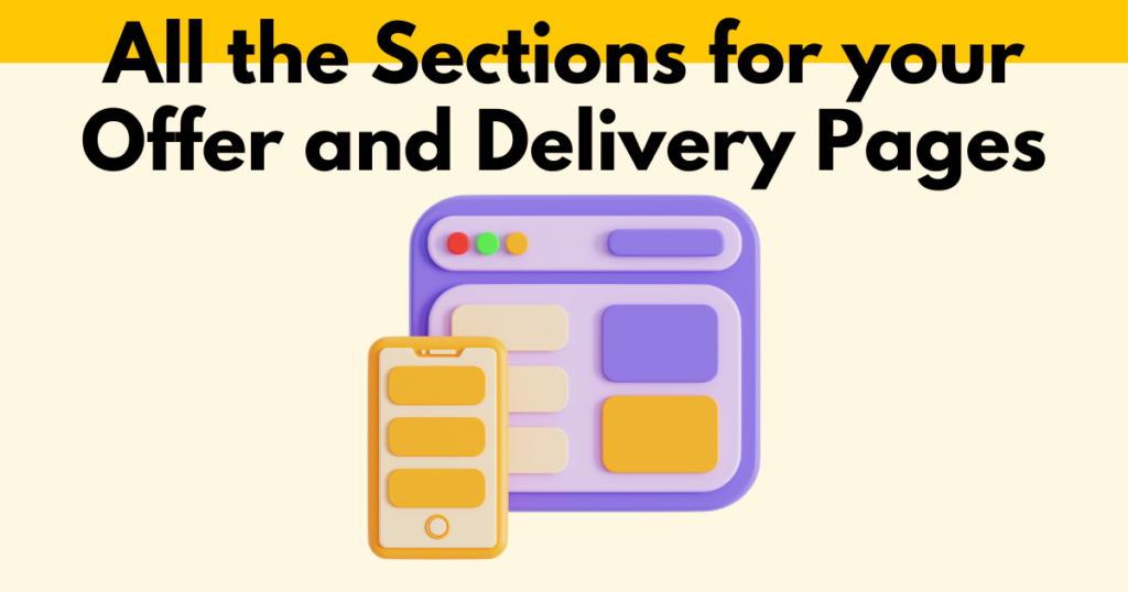 A graphic with “All the Sections for Your Offer and Delivery Pages” text. Underneath is a simple stylized graphic depicting website sections.
