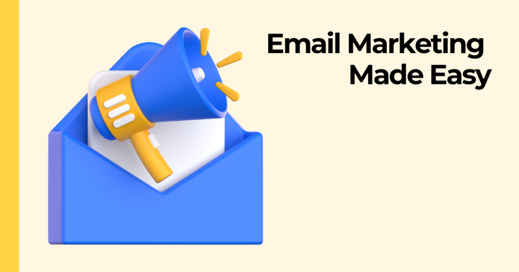 Graphic of an open blue envelope with a megaphone coming out of it and the text "Email marketing made easy"