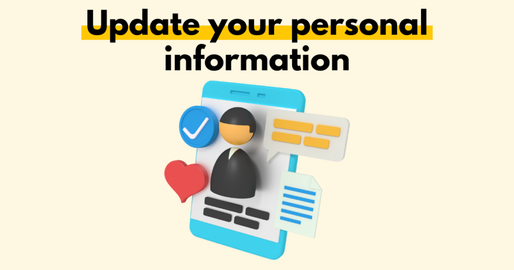 A graphic with “Update your personal information” text. Underneath is a simple stylized graphic of someone's profile page on a phone screen.
