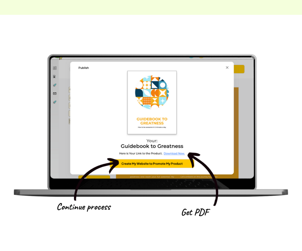 An annotated screenshot showing how to download the PDF of the product and continue the product building process.